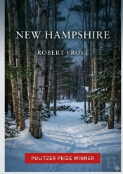 New Hampshire - By Robert Frost