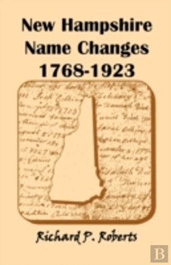 Bertrand.pt - New Hampshire Name Changes, 1768-1923