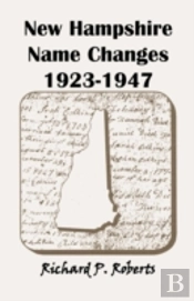 New Hampshire Name Changes, 1923-1947