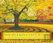 New Harmony Then And Now