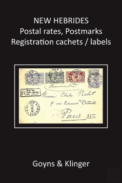 Bertrand.pt - New Hebrides Postal Rates, Postmarks, Registration Cachets / Labels