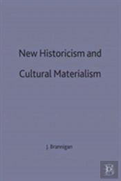 New Historicism And Cultural Materialism