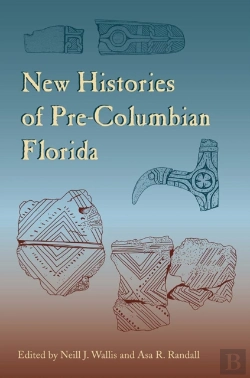 Bertrand.pt - New Histories Of Pre-Columbian Florida