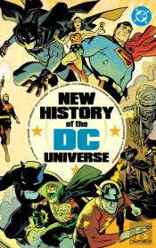 New History Of The Dc Universe