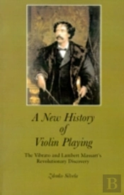 New History Of Violin Playing