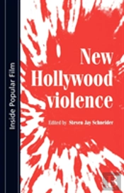New Hollywood Violence