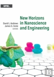New Horizons In Nanoscience And Engineering