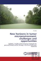 New Horizons In Tumor Microenvironment