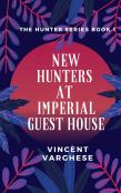 New Hunters At Imperial Guest House
