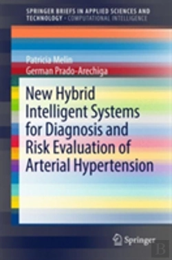 Bertrand.pt - New Hybrid Intelligent Systems For Diagnosis And Risk Evaluation Of Arterial Hypertension