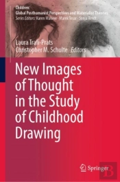 New Images Of Thought In The Study Of Childhood Drawing