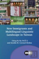New Immigrants And Multilingual Linguistic Landscape In Taiwan
