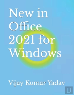 Bertrand.pt - New In Office 2021 For Windows
