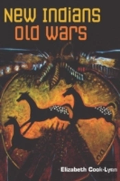 New Indians, Old Wars