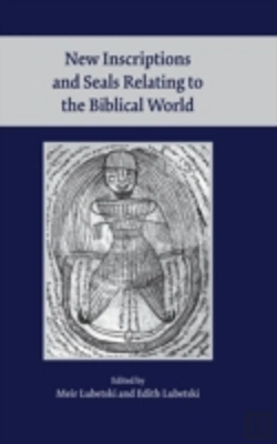 Bertrand.pt - New Inscriptions And Seals Relating To The Biblical World