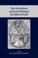 New Inscriptions And Seals Relating To The Biblical World