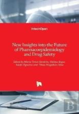 New Insights Into The Future Of Pharmacoepidemiology And Drug Safety