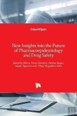 Bertrand.pt - New Insights Into The Future Of Pharmacoepidemiology And Drug Safety