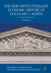 New Institutionalist Economic History Of Douglass C. North