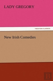 New Irish Comedies
