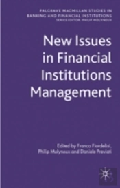 New Issues In Financial Institutions Man