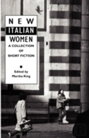 New Italian Women: A Collection Of Short