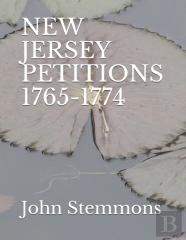 New Jersey Petitions 1765-1774