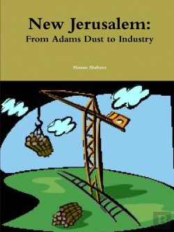Bertrand.pt - New Jerusalem: From Adams Dust To Industry
