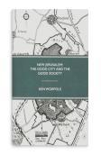 New Jerusalem: The Good City And The Good Society