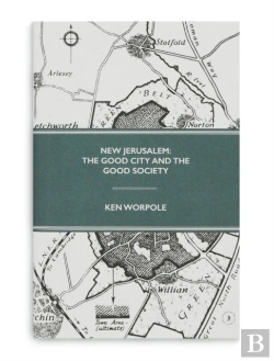 Bertrand.pt - New Jerusalem: The Good City And The Good Society