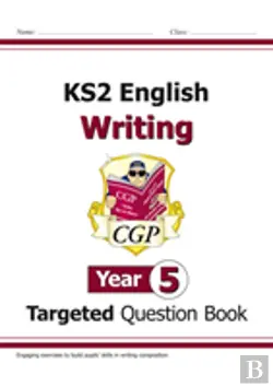 Bertrand.pt - New Ks2 English Writing Targeted Question Book - Year 5