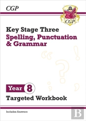 New Ks3 Year 8 Spelling, Punctuation And Grammar Targeted Workbook (With Answers)