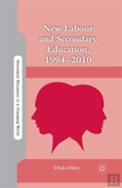 Bertrand.pt - New Labour And Secondary Education, 1994-2010