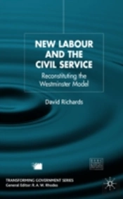 New Labour And The Civil Service