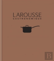 New Larousse Gastronomique