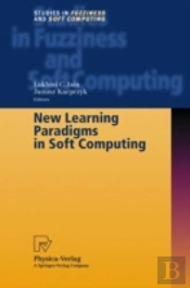 New Learning Paradigms In Soft Computing