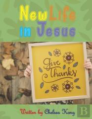 New Life In Jesus