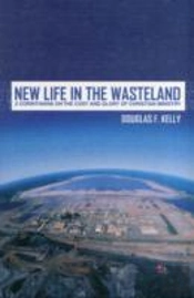 New Life In The Wasteland