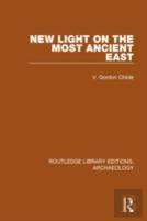 New Light On The Most Ancient East