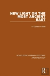 New Light On The Most Ancient East