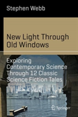 Bertrand.pt - New Light Through Old Windows: Exploring Contemporary Science Through 12 Classic Science Fiction Tales