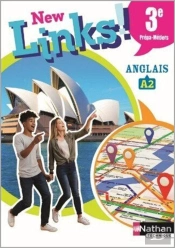 New Links - Anglais - 3ème Prépa-Métiers - Elève 2020