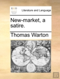 Bertrand.pt - New-Market, A Satire.