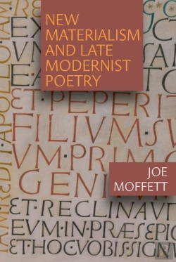 Bertrand.pt - New Materialism And Late Modernist Poetry