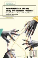 New Materialism And The Study Of Classroom Practices