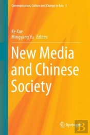 New Media And Chinese Society