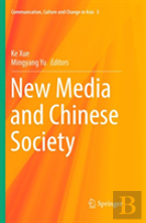 New Media And Chinese Society