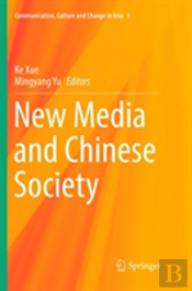 New Media And Chinese Society