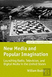 New Media And Popular Imagination