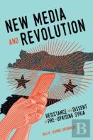 New Media And Revolution